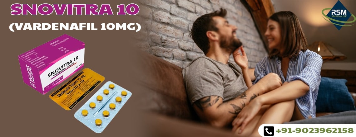 Snovitra 10: Instant Surge in Sensual Functioning In Men