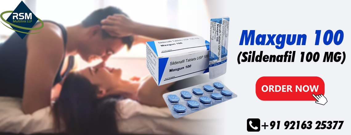 A Medicine to Bring Back Excitement in Your Sensual Life With Maxgun 100mg