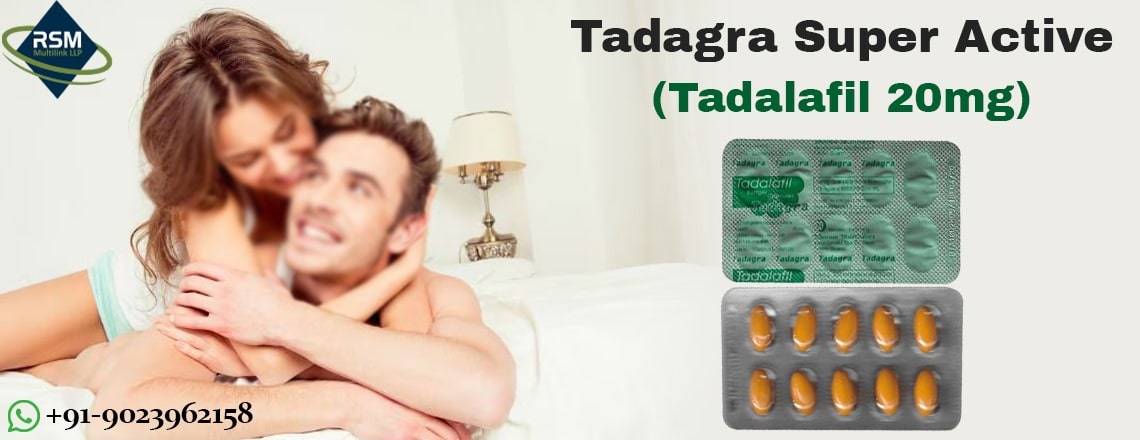Tadagra Super Active: Address the sensual issues among the men