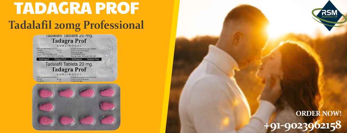 Tadagra Prof:  Professional Remedy to Fix Erectile Issues in Males
