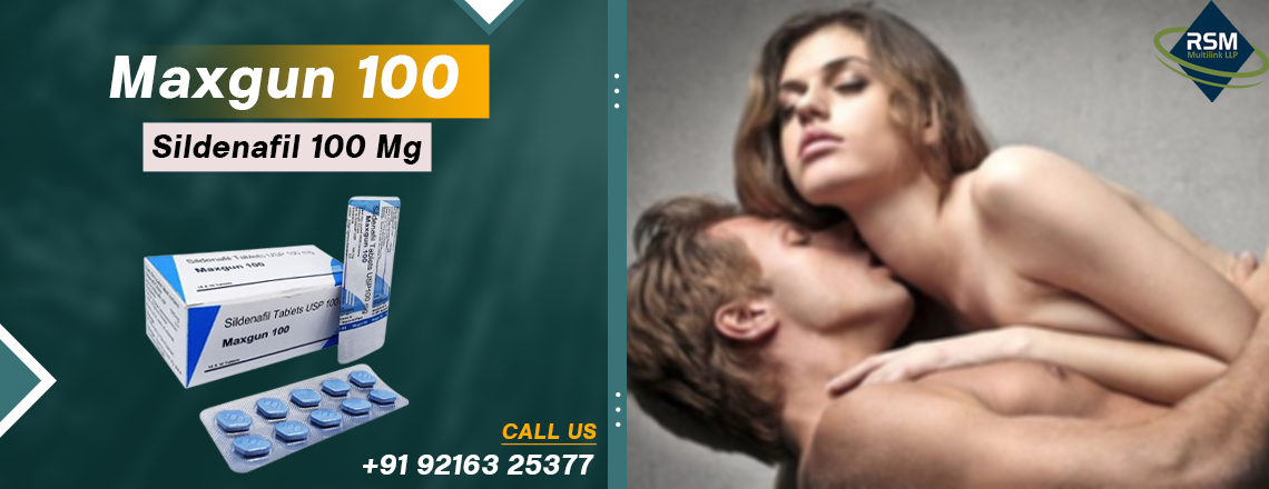 A Fast and Reliable Solution for Erectile Dysfunction With Maxgun 100mg