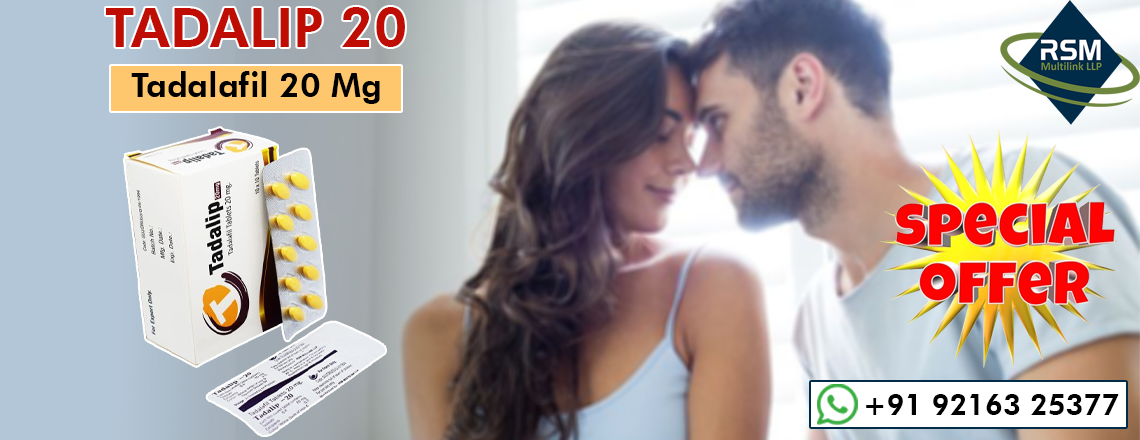 A Robust Remedy for Erectile Dysfunction With Tadalip 20mg