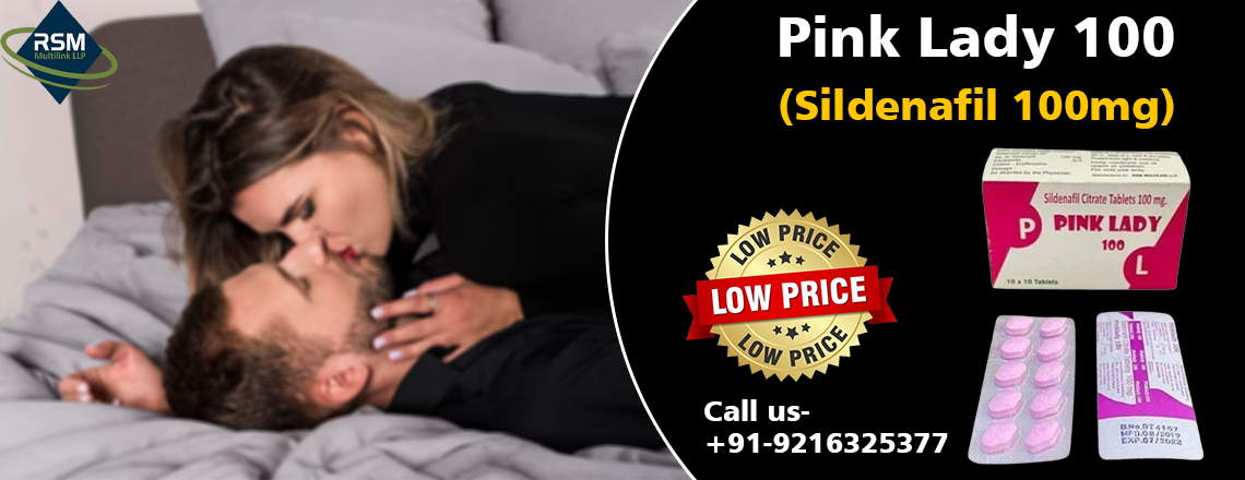 A Sensual Wellness Medicine for Women With Pink Lady 100mg