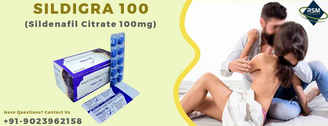 Sildigra 100: Significant remedy to enhance libido & sensual health