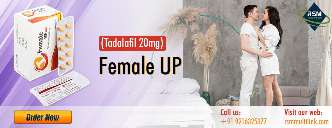 Optimizing Your Experience with Female Up 20 mg (Tadalafil 20 mg)